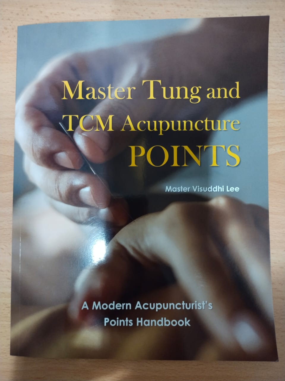 Buku Master Tung and TCM Acupunture Points (Versi2) - Image 3